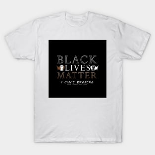 Black Lives Matter Design T-Shirt